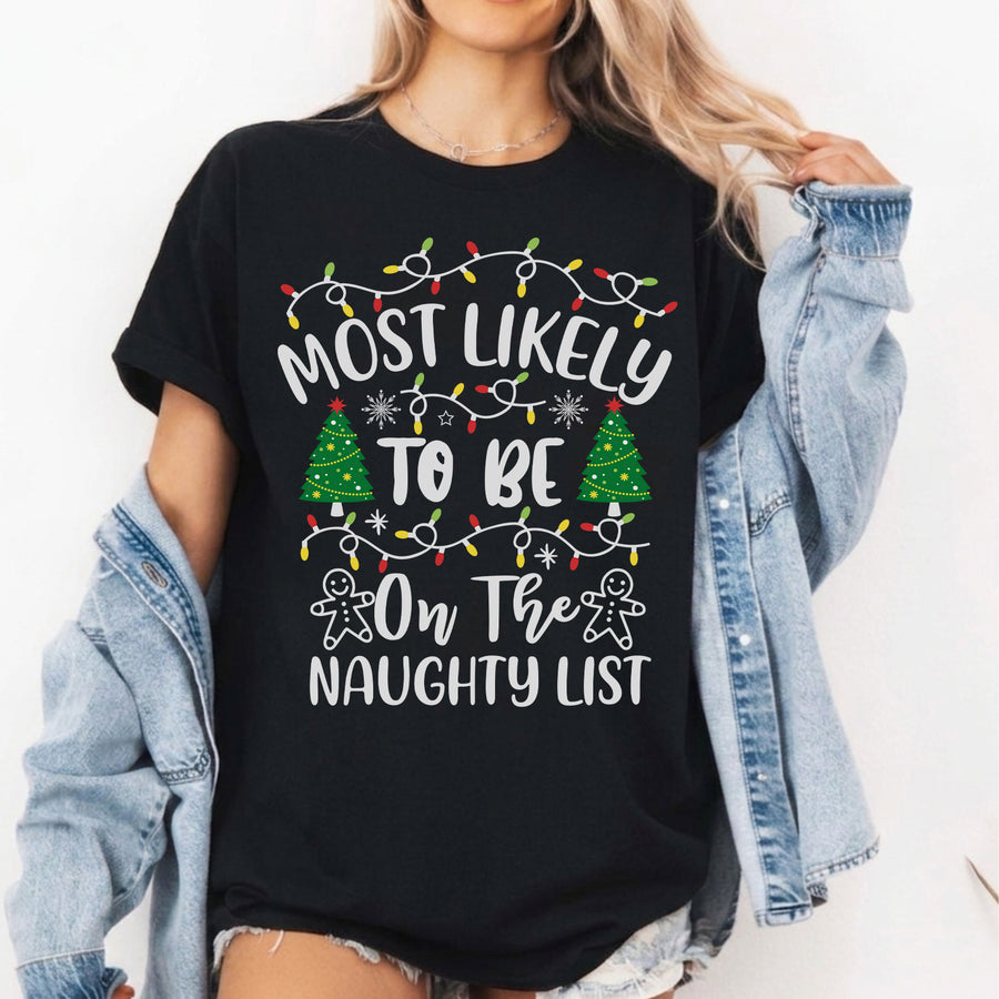 Most Likely to Christmas Shirt, Matching Christmas Group Tee, Christmas Family shirts, Christmas Gift