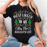 Most Likely to Christmas Shirt, Matching Christmas Group Tee, Christmas Family shirts, Christmas Gift