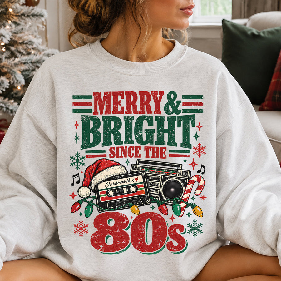 Merry & Bright Since 80s Christmas Shirt, Christmas Sweater, Retro Christmas Shirt