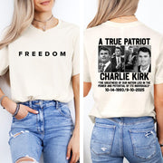 A True Patriot Charlie Kirk Front & Back Shirt, Charlie Kirk Memorial Shirt, Charlie Kirk Remembrance