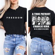 A True Patriot Charlie Kirk Front & Back Shirt, Charlie Kirk Memorial Shirt, Charlie Kirk Remembrance