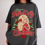 Have A Holly Dolly Christmas Comfort Shirt, Dolly Parton Tshirt, Country Music Tee