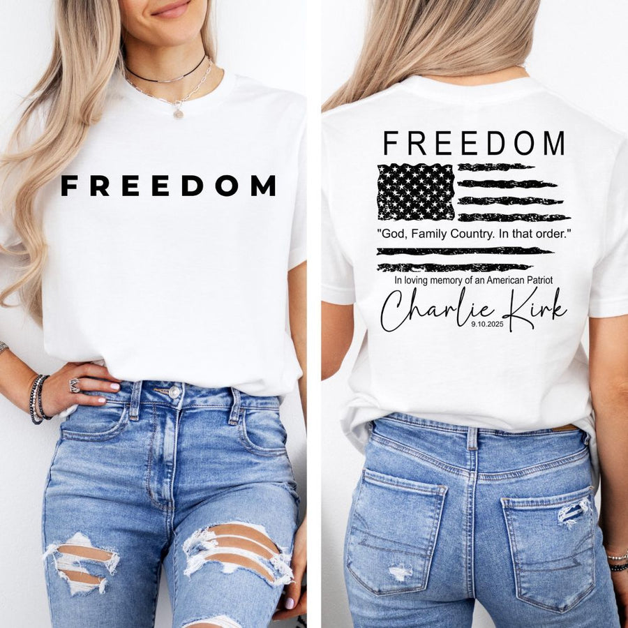 Charlie Kirk Freedom God Family Country Shirt, Charlie Kirk Front & Back Shirt, Charlie Kirk Memorial