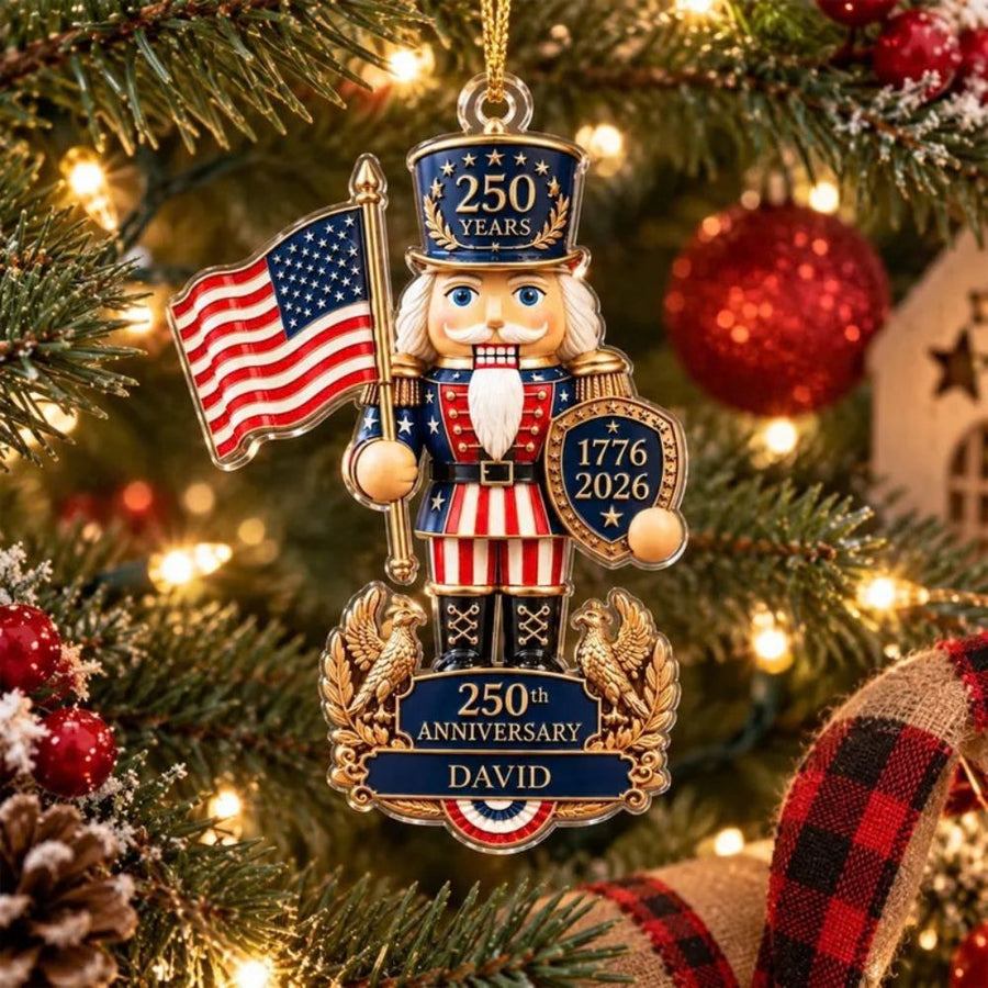 Personalized Anniversary Nutcracker 250th years of Freedom Acrylic Ornament, Gift For American Patriots