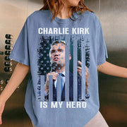 Hero Charlie Kirk Comfort Colors Shirt, A True Patriot T-Shirt, Republican USA Tees