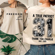 A True Patriot Front & Back Shirt, Charlie Kirk Memorial Shirt, Charlie Kirk Remembrance