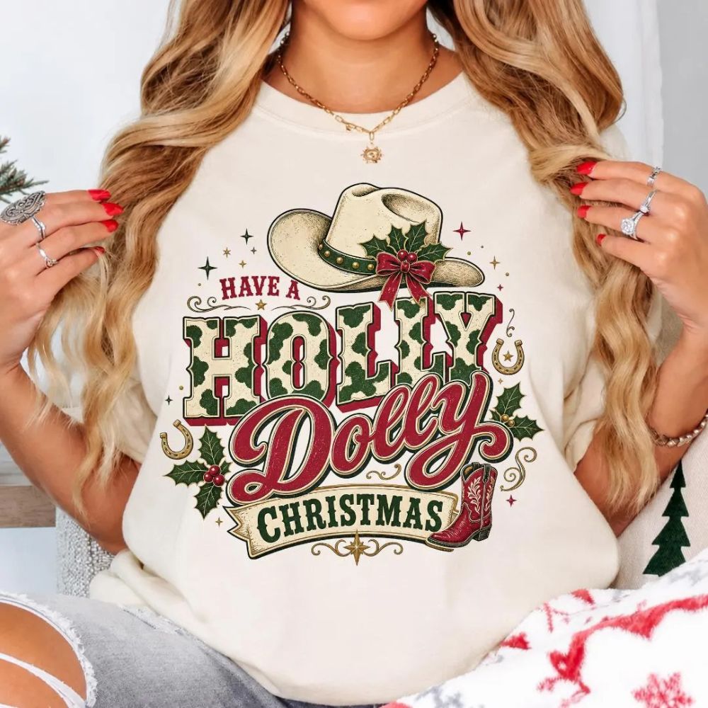 Have A Holly Dolly Christmas, Holly Dolly Christmas, Western Cowgirl Christmas, Christmas Mom Gift
