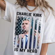 Hero Charlie Kirk Comfort Colors Shirt, A True Patriot T-Shirt, Republican USA Tees