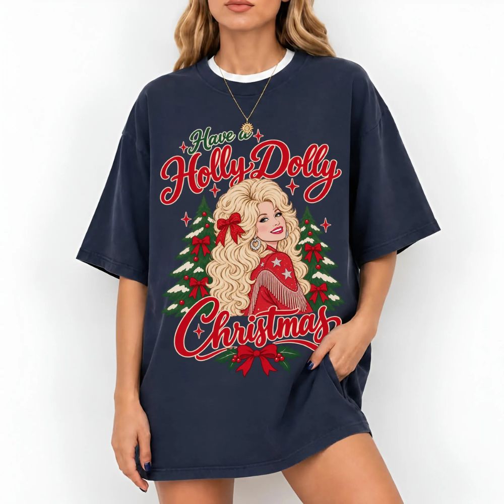 Have A Holly Dolly Christmas Comfort Shirt, Dolly Parton Tshirt, Country Music Tee