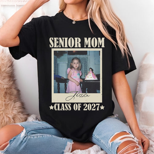 Personalized Senior Mom 2027 Shirt, Custom Photo Class of 2027 T-Shirt, High School Graduation Gift